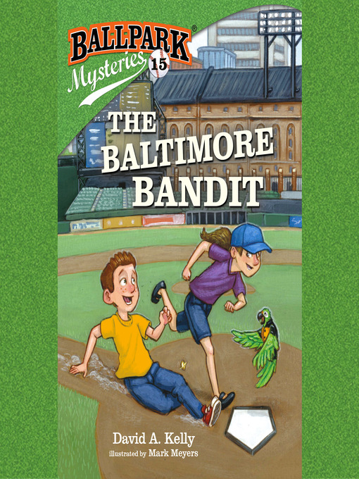 Title details for The Baltimore Bandit by David A. Kelly - Available